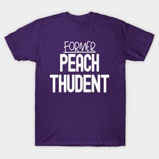 Former Peach Thudent T-Shirt